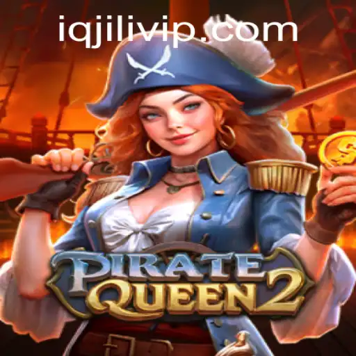 Discover the Adventures of PirateQueen2 With IQJILI: An Immersive Gaming Experience